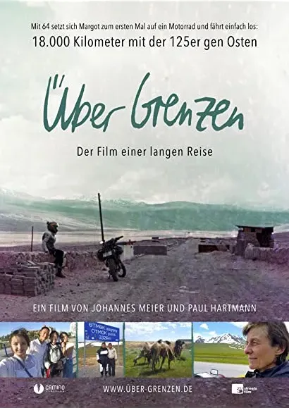 Über Grenzen - der Film einer langen Reise
