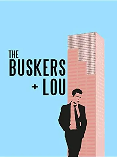 The Buskers & Lou