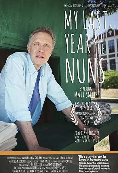 My Last Year with the Nuns