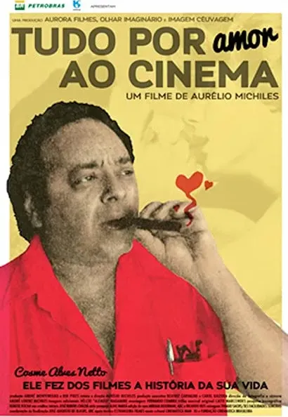 Tudo Por Amor ao Cinema