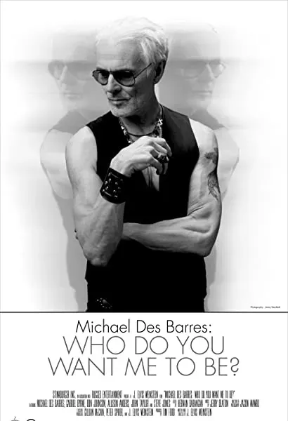 Michael Des Barres: Who Do You Want Me to Be?