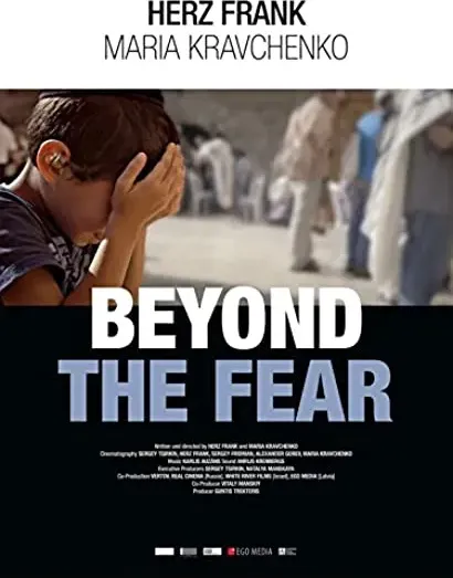 Beyond the Fear