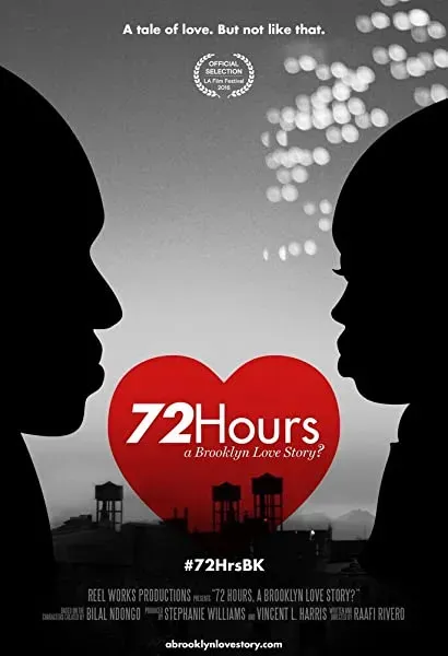 72 Hours: A Brooklyn Love Story?