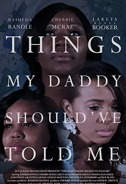 Things My Daddy Should've Told Me