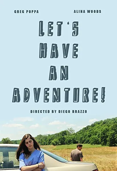 Let's Have an Adventure