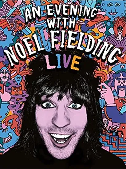 An Evening with Noel Fielding