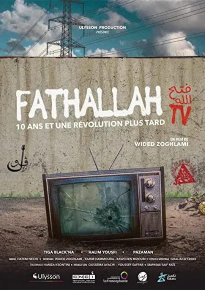 Fathallah TV, 10 Ans Et Une Révolution Plus Tard