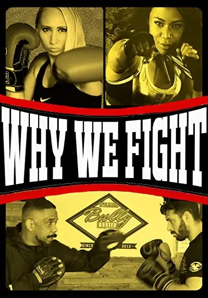 Why We Fight