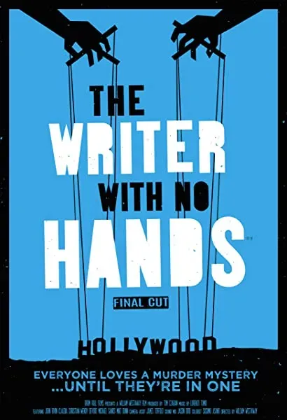 The Writer with No Hands: Final Cut
