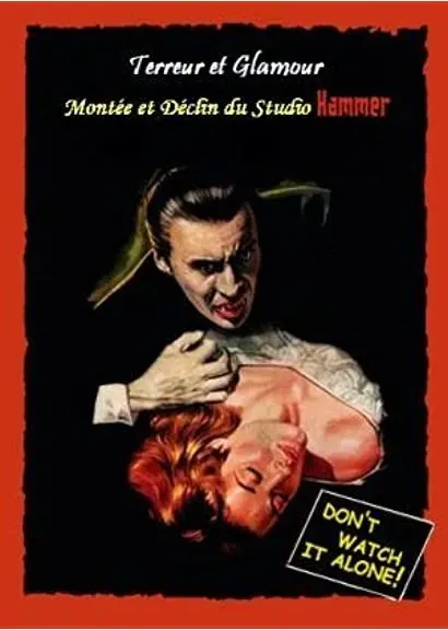 Terreur et glamour: Montée et déclin du studio Hammer