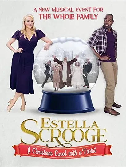 Estella Scrooge: A Christmas Carol with a Twist