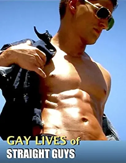 Gay Lives of Straight Guys