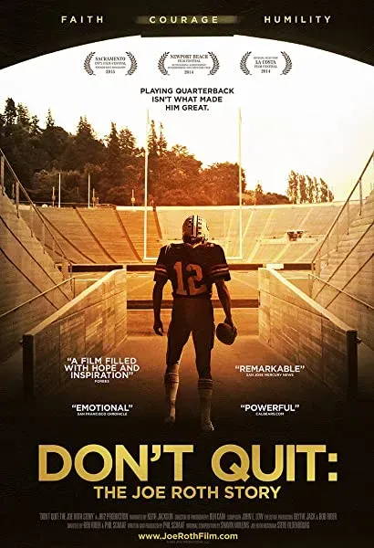 Don't Quit: The Joe Roth Story