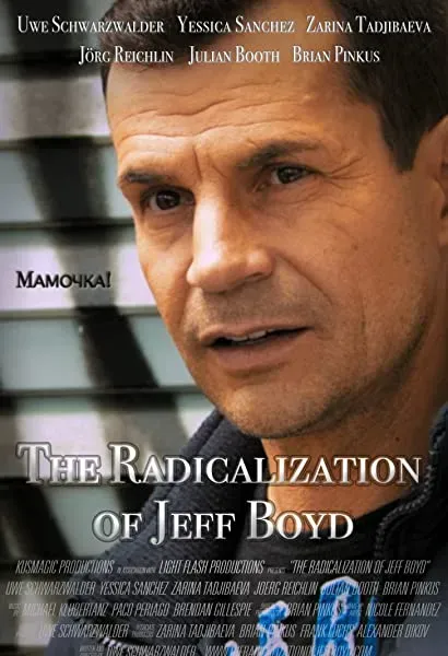 The Radicalization of Jeff Boyd