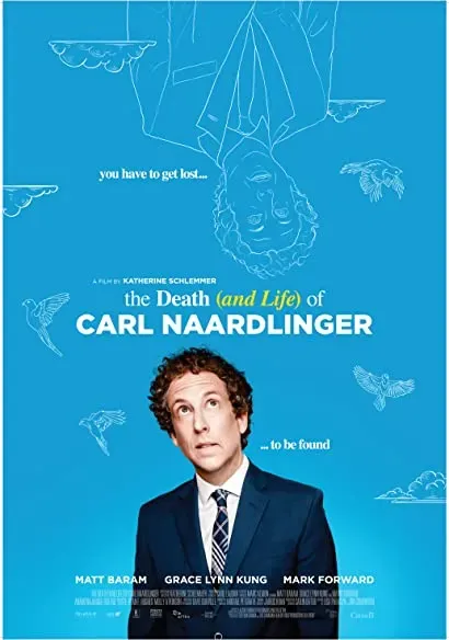 The Death (and Life) of Carl Naardlinger