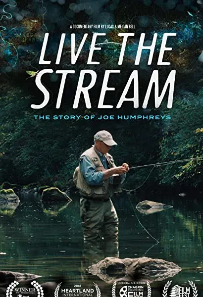 Live The Stream: The Story of Joe Humphreys