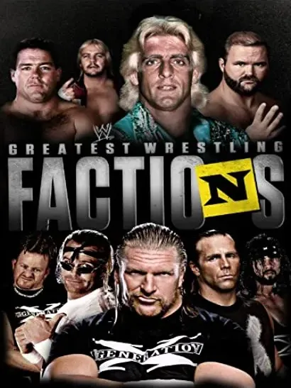 WWE Presents... Wrestling's Greatest Factions