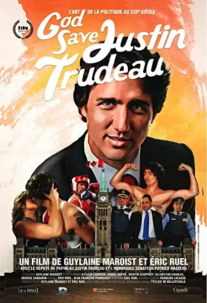 God Save Justin Trudeau