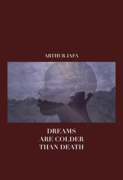 Dreams Are Colder Than Death