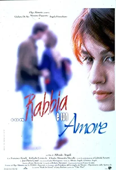 Con rabbia e con amore