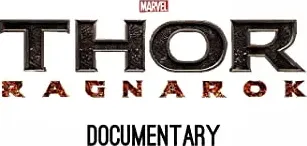 Thor Ragnarok Documentary online