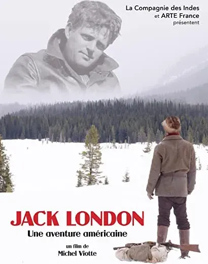 Jack London, une aventure américaine