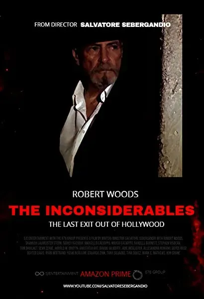 The Inconsiderables: Last Exit Out of Hollywood