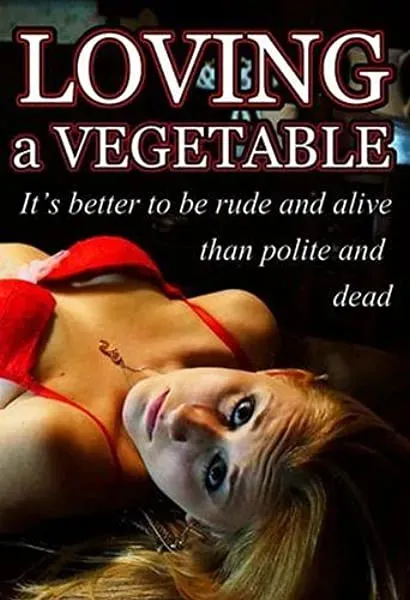 Loving a Vegetable
