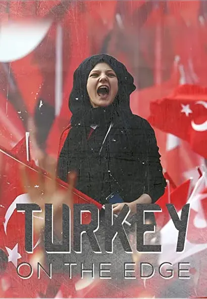 Turkey on the Edge