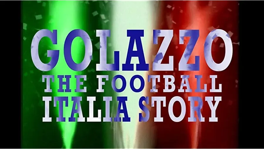 Golazzo: The Football Italia Story online