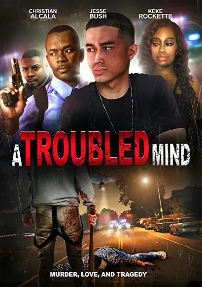 A Troubled Mind