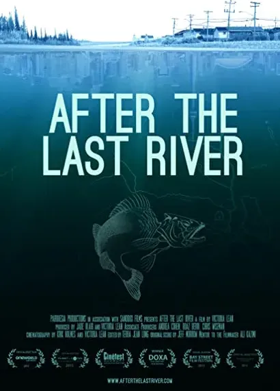 After the Last River