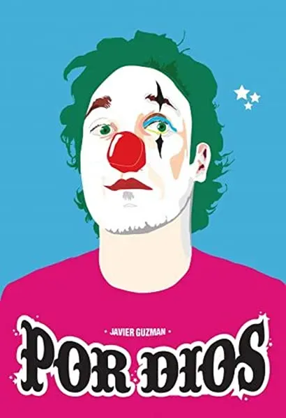 Javier Guzman: Por dios