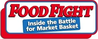 Food Fight: Inside the Battle for Market Basket