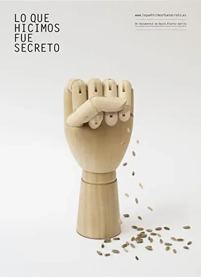 Lo que hicimos fue secreto