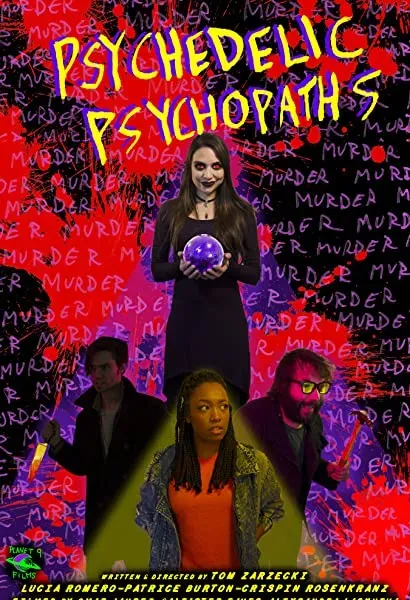 Psychedelic Psychopaths