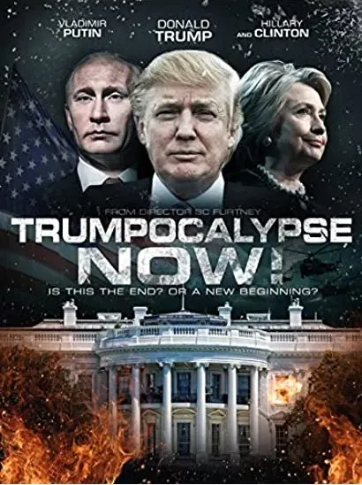 Trumpocalypse Now!