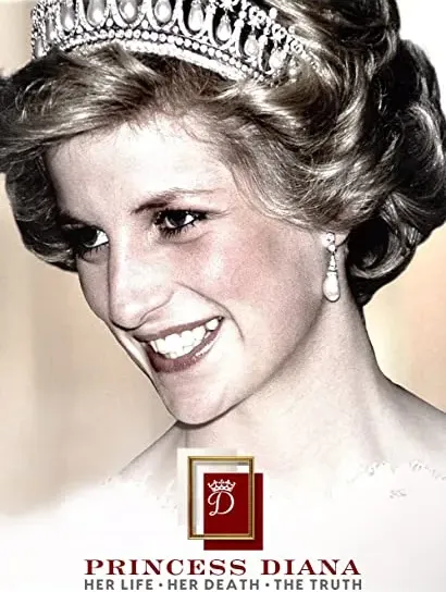 Princess Diana: Her Life, Her Death, the Truth