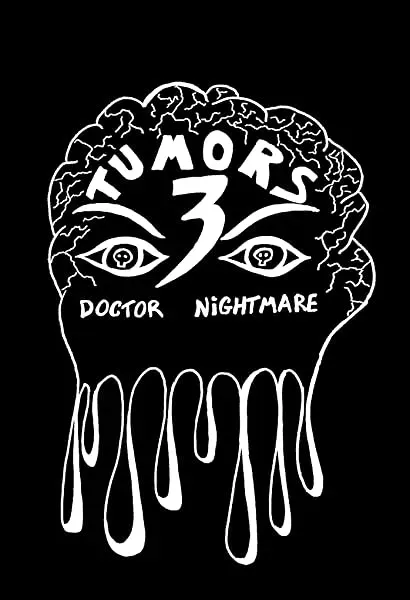 Tumors 3: Doctor nightmare