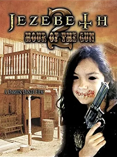 Jezebeth 2 Hour of the Gun