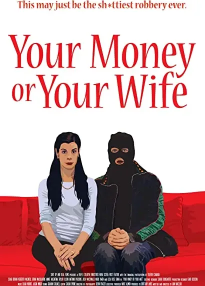 Your Money or Your Wife