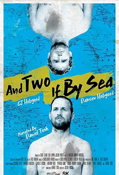 And Two If by Sea: The Hobgood Brothers