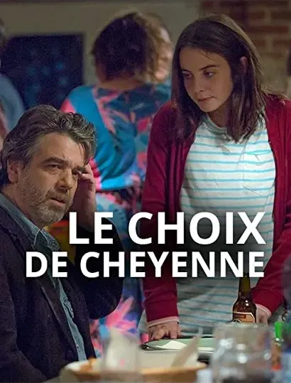 Le choix de Cheyenne