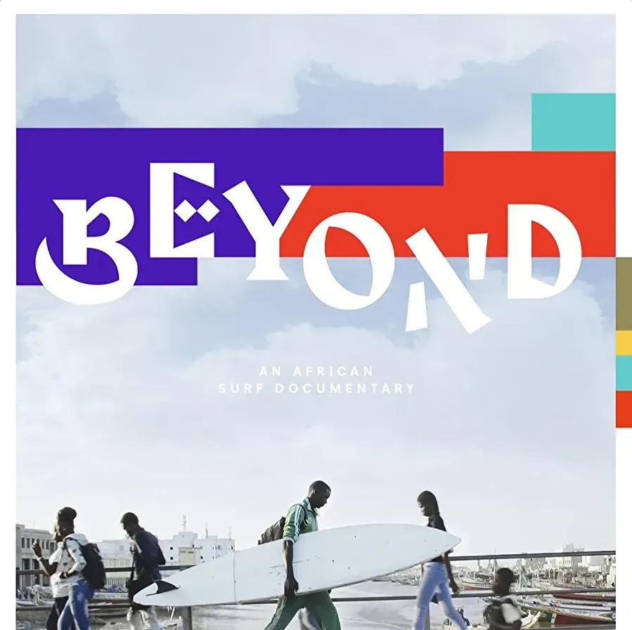 Beyond: An African Surf Documentary online