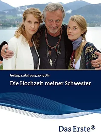 Die Hochzeit meiner Schwester