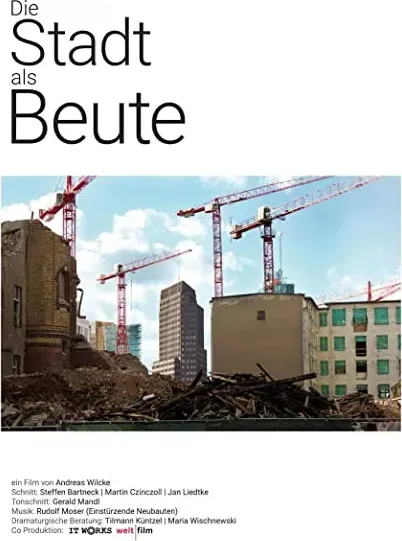 Die Stadt als Beute