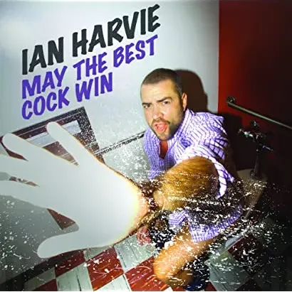 Ian Harvie: May the Best Cock Win
