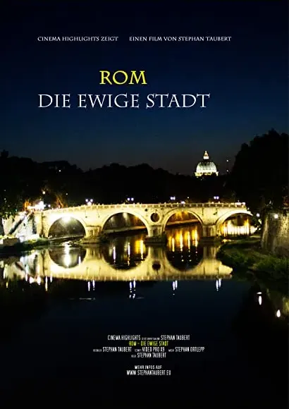 Rom - Die ewige Stadt