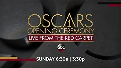 The Oscars Opening Ceremony: Live from the Red Carpet