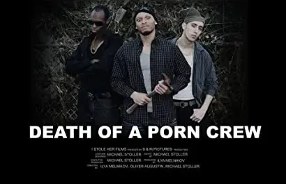 Death of a Porn Crew